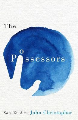 The Possessors - John Christopher - cover