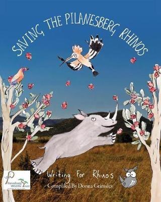 Writing for Rhinos: Don't write off our Rhinos! - Donna Grimsley - cover