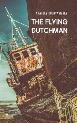 The Flying Dutchman - Anatoly Kudryavitsky - cover