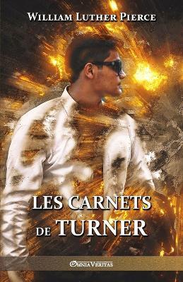 Les carnets de Turner - William Luther Pierce - cover