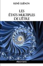 Les etats multiples de l'etre