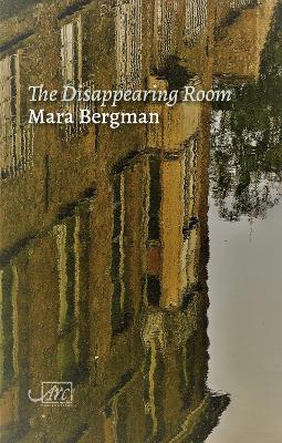 The Disappearing Room - Mara Bergman - cover