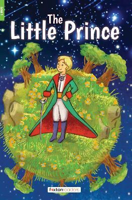 The Little Prince - Foxton Reader Level-1 (400 Headwords A1/A2) with free online AUDIO - Antoine Exupery - cover