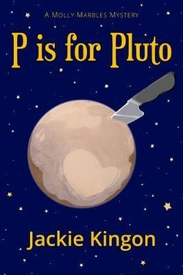 P is for Pluto - Jackie Kingon - cover
