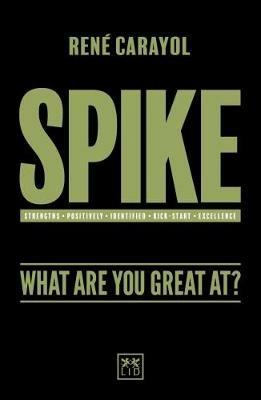 Spike: What are You Great at? - Rene Carayol - cover