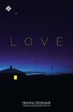 Love: Winner of the 2019 PEN America Translation Prize