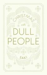 Christmas with Dull People