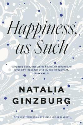 Happiness, As Such - Natalia Ginzburg - cover
