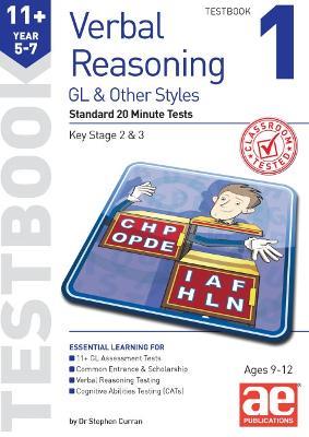 11+ Verbal Reasoning Year 5-7 GL & Other Styles Testbook 1: Standard 20 Minute Tests - Stephen C. Curran - cover