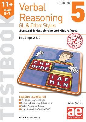 11+ Verbal Reasoning Year 5-7 GL & Other Styles Testbook 5: Standard & Multiple-choice 6 Minute Tests - Stephen C. Curran,Nicholas Geoffrey Stevens - cover