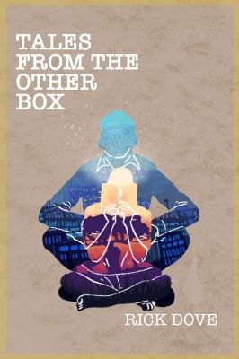Tales from the Other Box - Rick Dove - cover