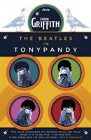 The Beatles in Tonypandy - Euron Griffith - cover