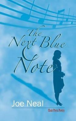 The Next Blue Note - Joe Neal - cover