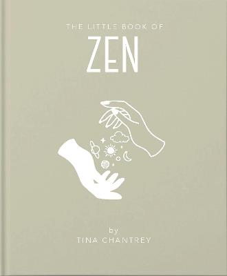 The Little Book of Zen - Tina Chantrey - cover