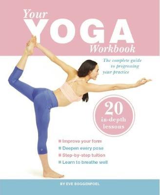 Your Yoga Workbook - Eve Boggenpoel - cover