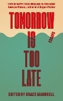Tomorrow Is Too Late: An International Youth Manifesto for Climate Justice - cover