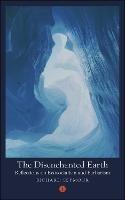 The Disenchanted Earth: Reflections on Ecosocialism and Barbarism