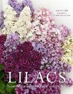Lilacs: Beautiful varieties for home and garden