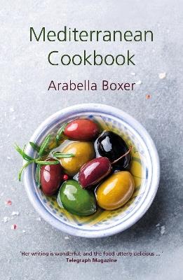 Mediterranean Cookbook - Arabella Boxer - cover
