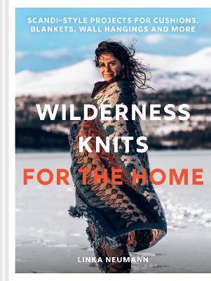 Wilderness Knits for the Home - Linka Neumann - cover
