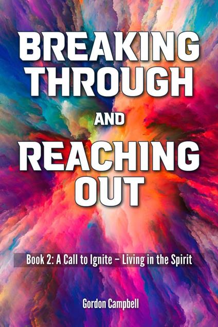 Breaking Through and Reaching Out