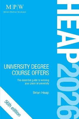 HEAP 2026: University Degree Course Offers: The Essential Guide to Winning Your Place at University - Brian Heap - cover