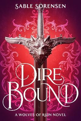 Dire Bound - Sable Sorensen - cover