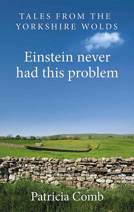 Einstein never had this problem