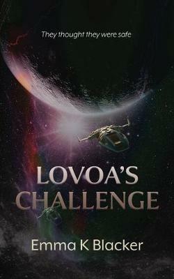 Lovoa's Challenge - Emma K. Blacker - cover