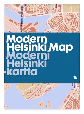 Modern Helsinki Map / Moderni Helsinki-kartta: Guide to Modern and contemporary architecture in Helsinki - Anni Vartola - cover