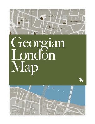 Georgian London Map: Guide to Georgian architecture in London - Owen Hopkins - cover