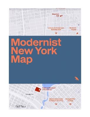 Modernist New York Map: Guide to 20th century architecture in New York City - Allison C. Meier - cover