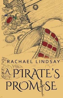 A Pirate's Promise - Rachael Lindsay - cover