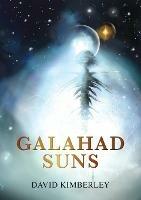 Galahad Suns - David Kimberley - cover