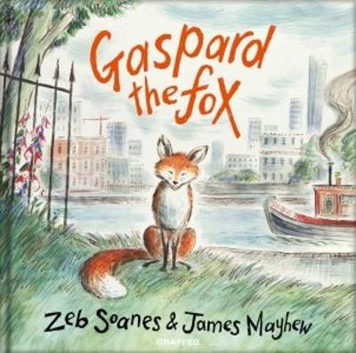Gaspard the Fox - Zeb Soanes - cover