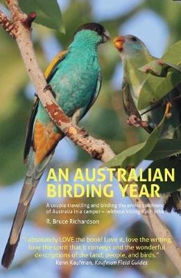 An Australian Birding Year - R Bruce Richardson - cover