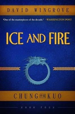 Ice and Fire - David Wingrove - cover