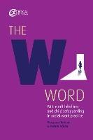 The W Word: Witchcraft labelling and child safeguarding in social work practice