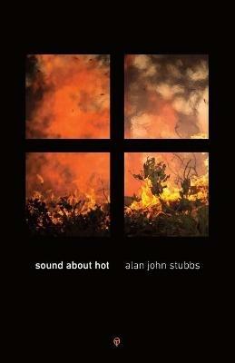 Sound About Hot - Alan John Stubbs - cover