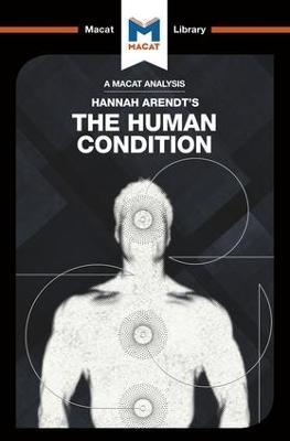 An Analysis of Hannah Arendt's The Human Condition - Sahar Aurore Saeidnia,Anthony Lang - cover