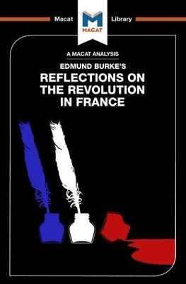 An Analysis of Edmund Burke's Reflections on the Revolution in France - Riley Quinn - cover