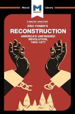 An Analysis of Eric Foner's Reconstruction: America's Unfinished Revolution 1863-1877 - Jason Xidias - cover