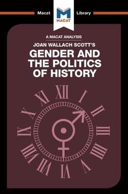 An Analysis of Joan Wallach Scott's Gender and the Politics of History - Pilar Zazueta,Etienne Stockland - cover
