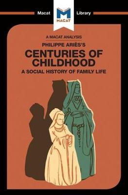An Analysis of Philippe Aries's Centuries of Childhood - Eva-Marie Prag,Joseph Tendler - cover