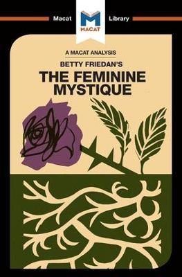 An Analysis of Betty Friedan's The Feminine Mystique - Elizabeth Whitaker - cover