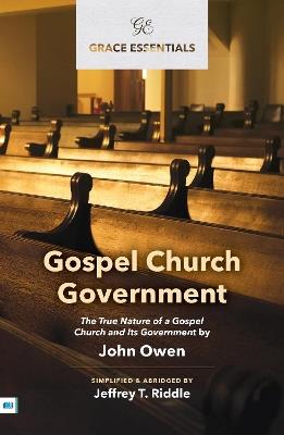 Gospel Church Government - cover