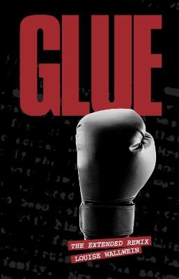 Glue - Louise Wallwein - cover