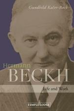 Hermann Beckh: Life And Work