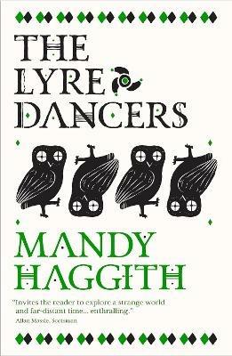 The Lyre Dancers - Mandy Haggith - cover