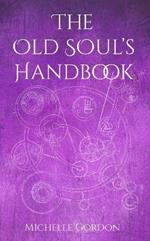 The Old Soul's Handbook